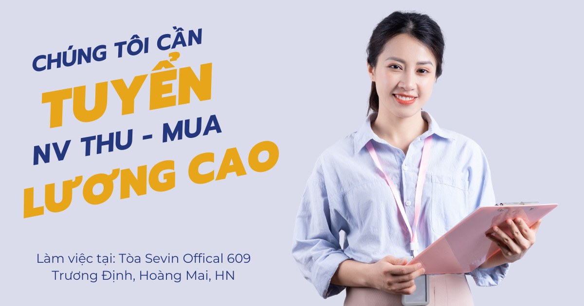 Tuyển dụng vị trí Nhân viên mua hàng